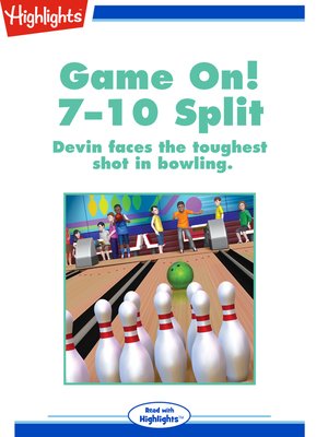cover image of Game On!: 7-10 Split